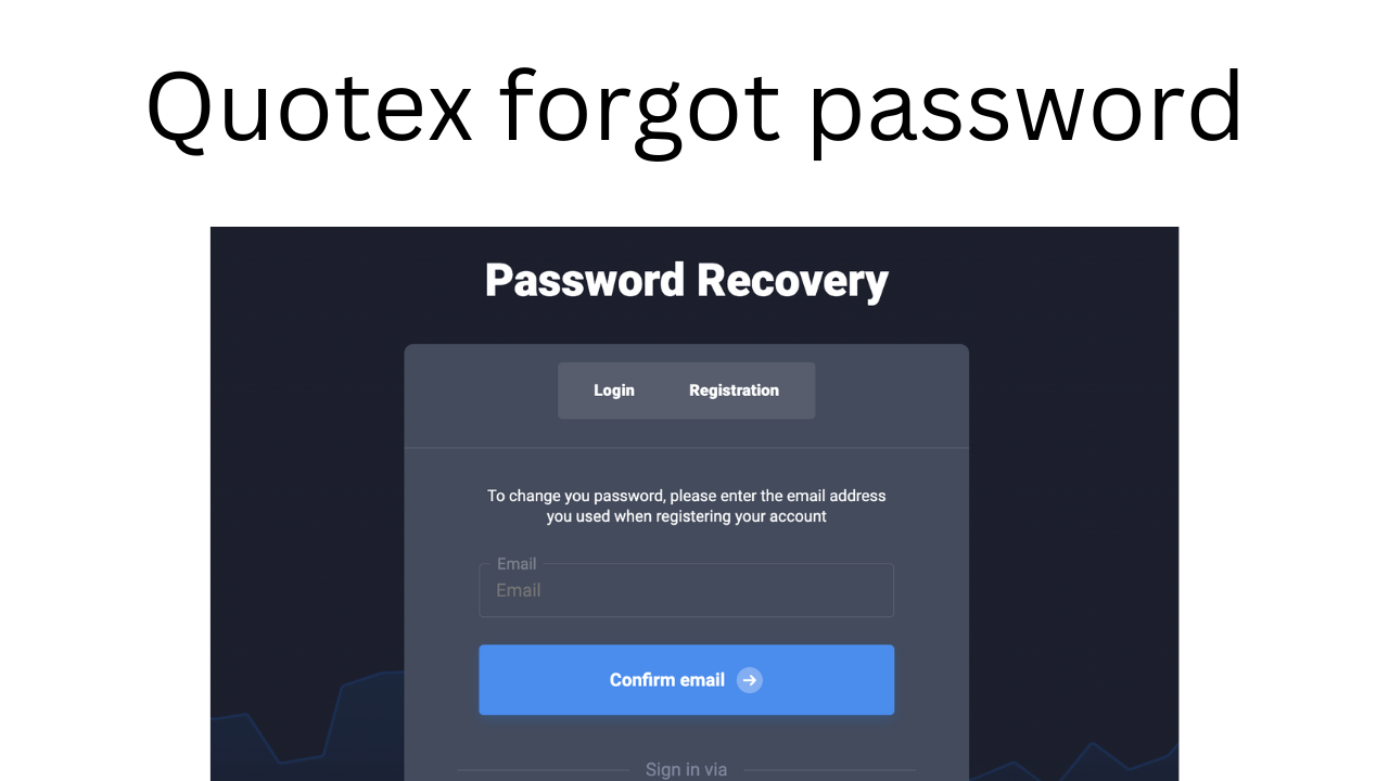 Quotex Forgot Password